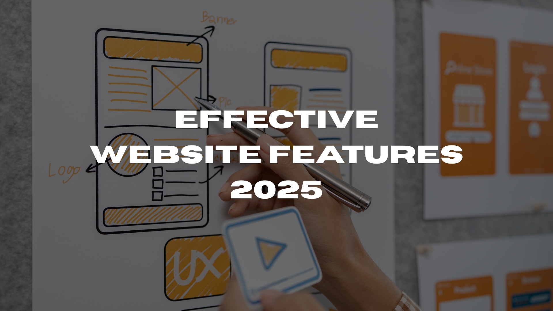 Effective Website Features 2025